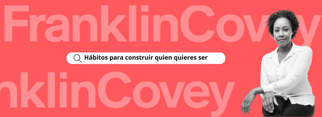 Hábitos para construir quien quieres ser