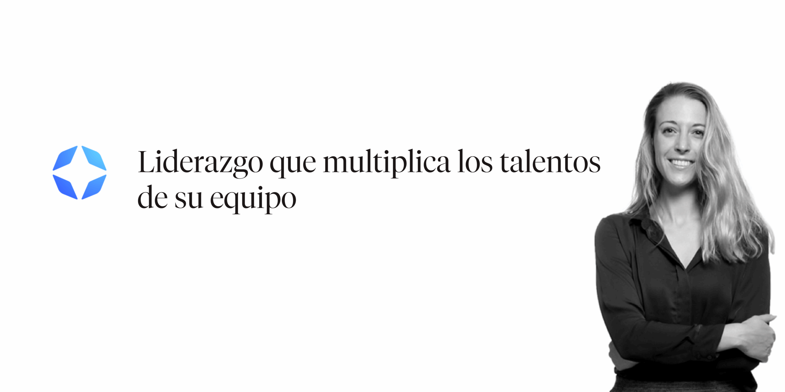 Liderazgo que multiplica los talentos de su equipo