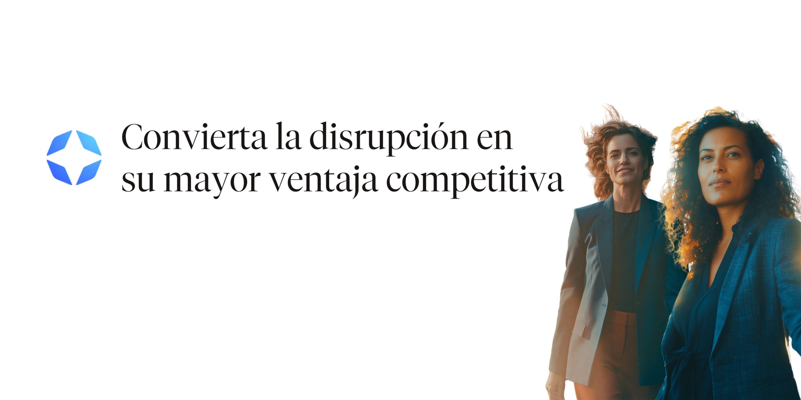 Convierta la disrupción en su mayor ventaja competitiva.™